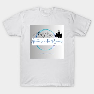 Adventures in the Pyrennes T-Shirt